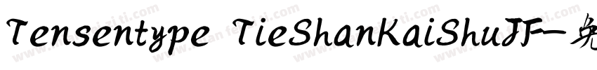 Tensentype TieShanKaiShuJF字体转换